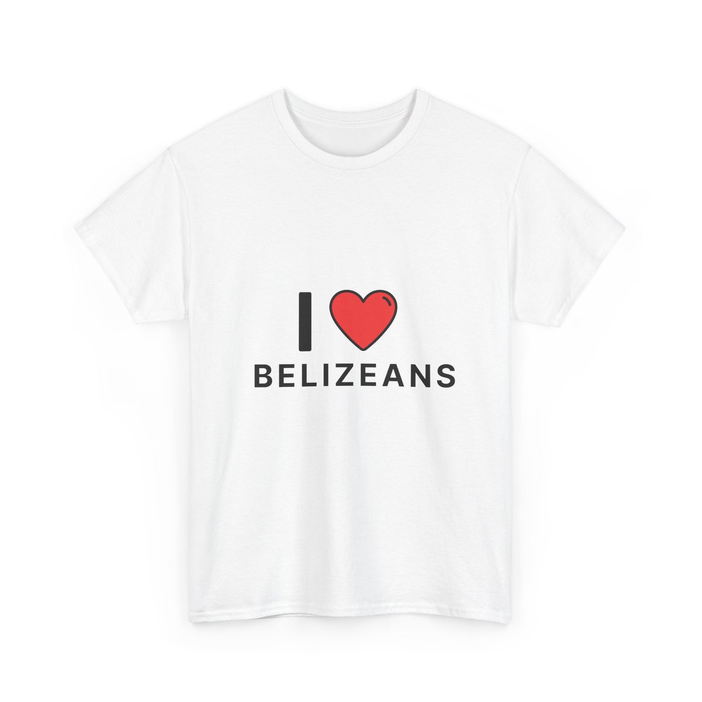 I Love Belizeans  Cotton T shirt