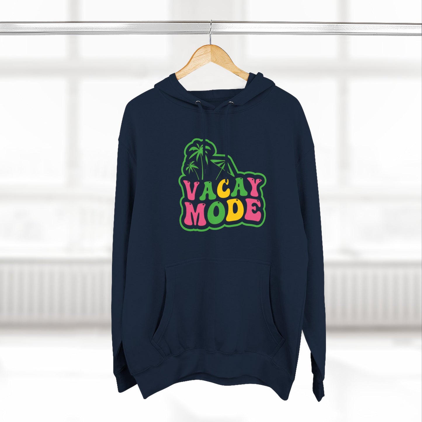 Vacay Mode Hoodie